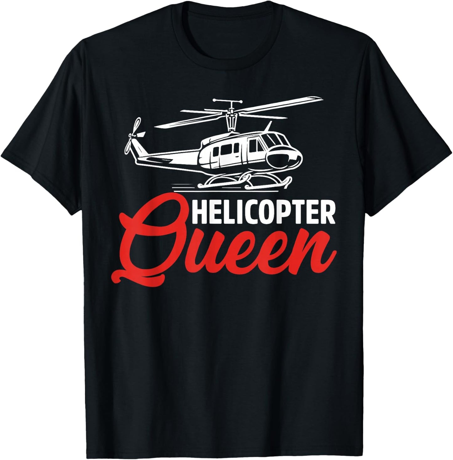 Helicopter Queen Helicopter T-Shirt - T-Shirt | Black