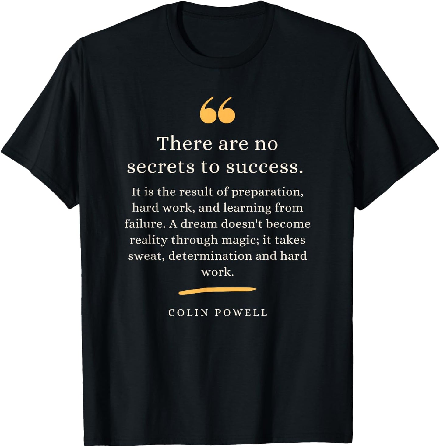 Colin Powell Leadership Quote Secrets to Success T-Shirt - T-Shirt | Black