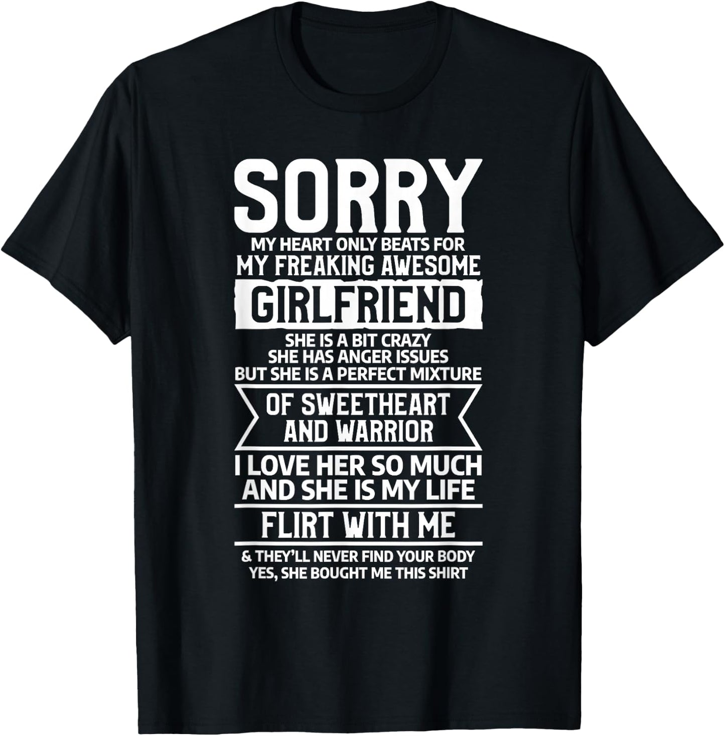 Sorry My Heart Only Beats For My Freaking Awesome Girlfriend T-Shirt - T-Shirt | Black
