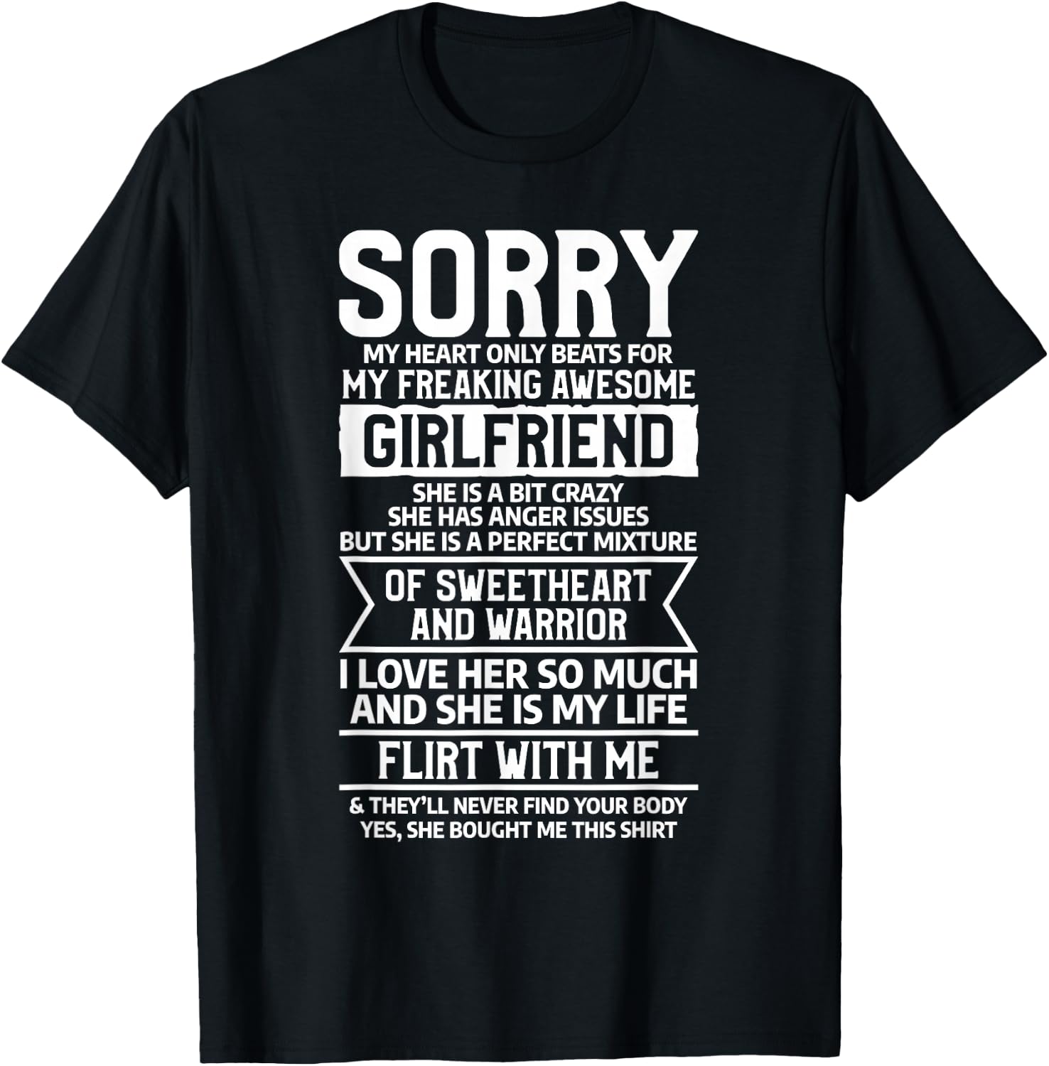 Sorry My Heart Only Beats For My Freaking Awesome Girlfriend T-Shirt - T-Shirt | Black