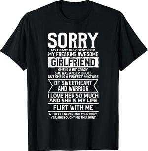 Sorry My Heart Only Beats For My Freaking Awesome Girlfriend T-Shirt - T-Shirt | Black