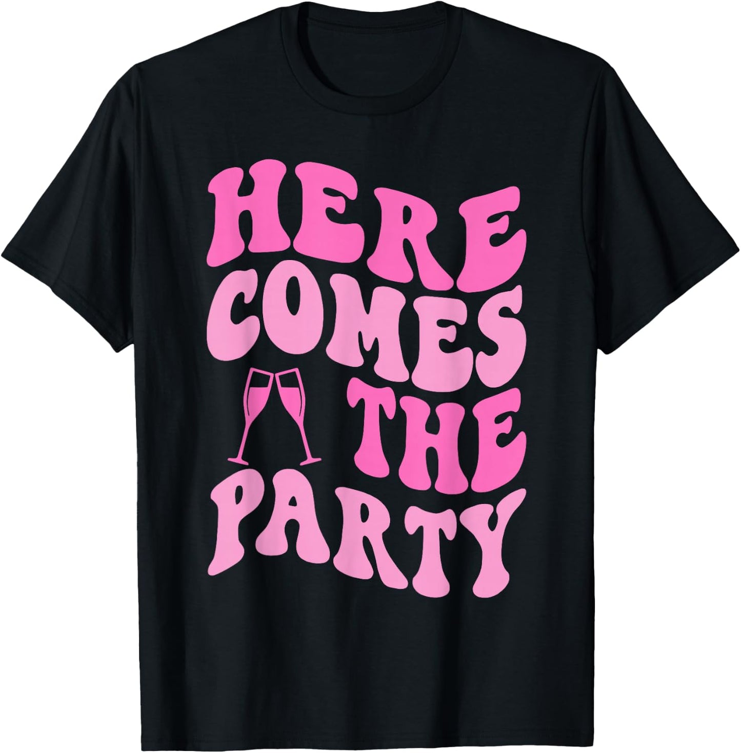 Here Come The Party Bride Groovy Bachelorette Party T-Shirt - T-Shirt | Black