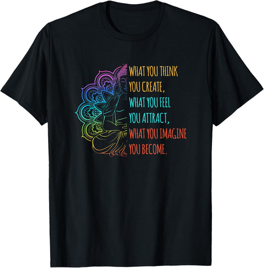 What you Think you Create Lotus Buddhist T-Shirt - T-Shirt | Black