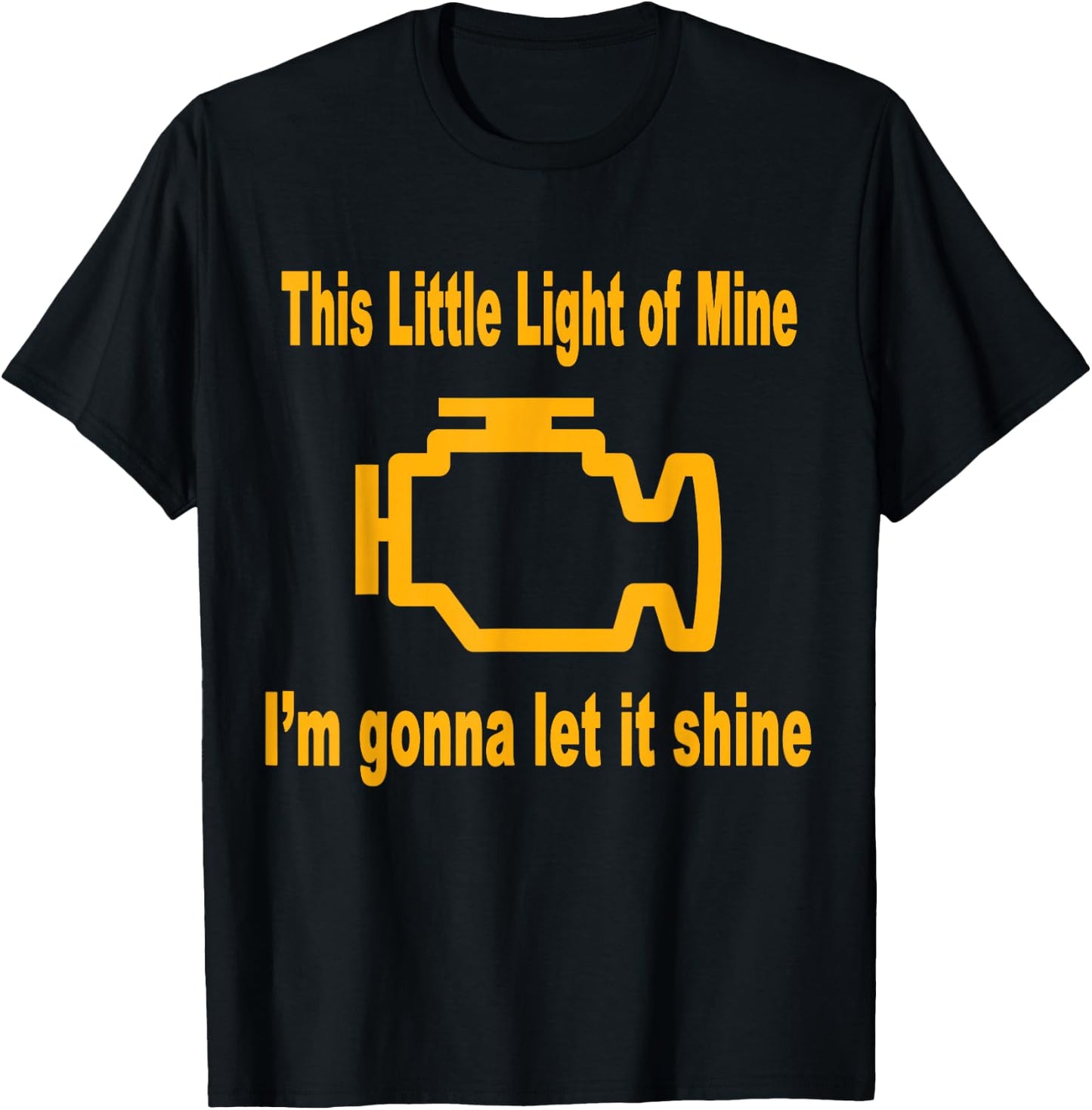 Check Engine Light Funny Shirt T-Shirt - T-Shirt | Black