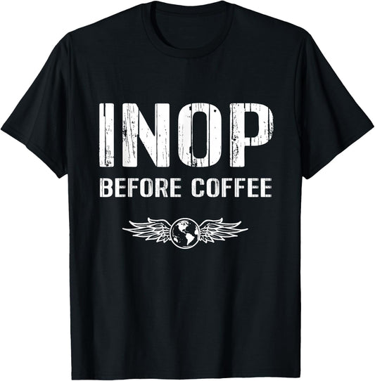 Funny Pilot : INOP Before Coffee Aviation Airplane T-Shirt - T-Shirt | Black