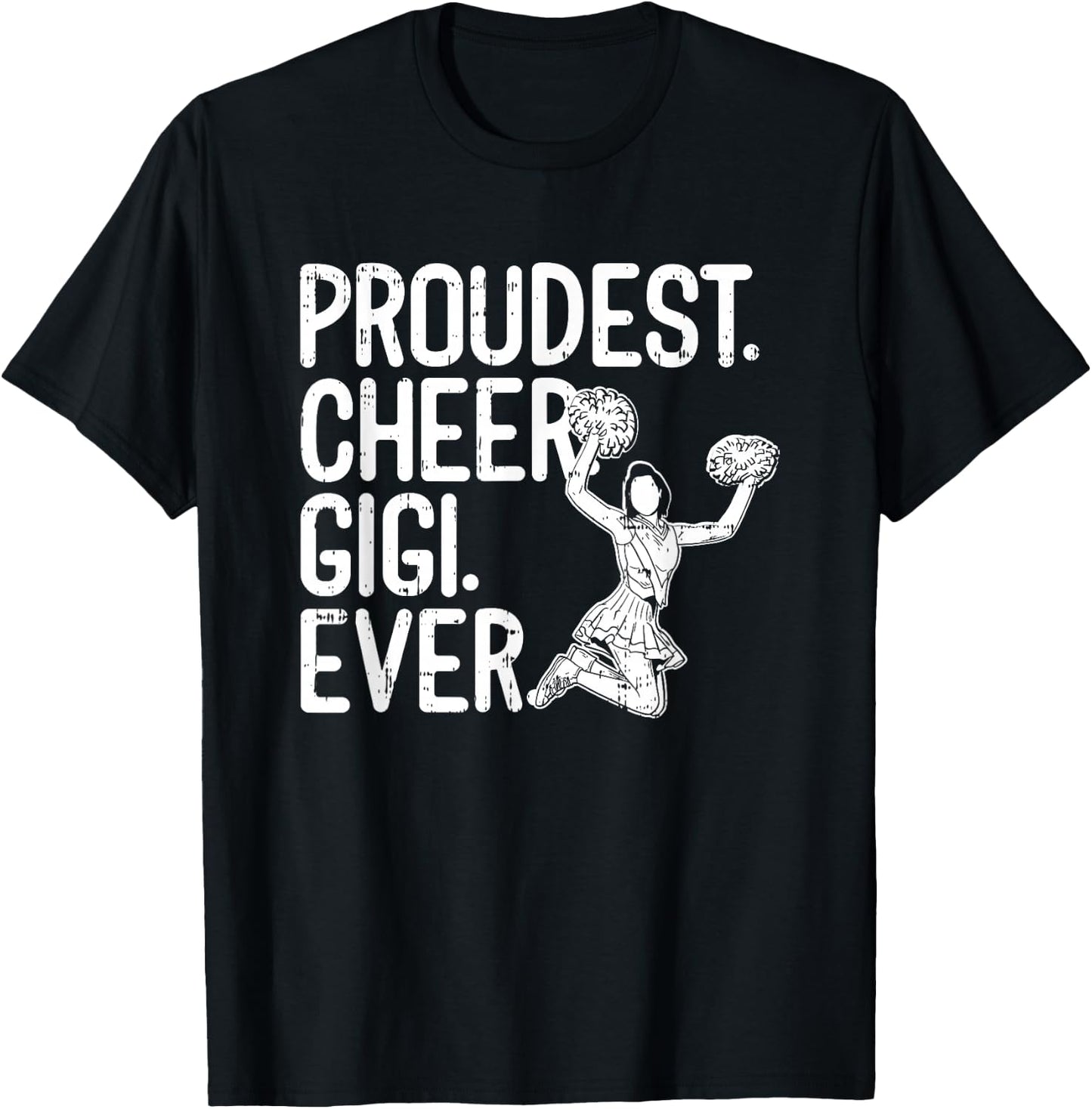 Proudest Cheer Gigi T-Shirt - T-Shirt | Black