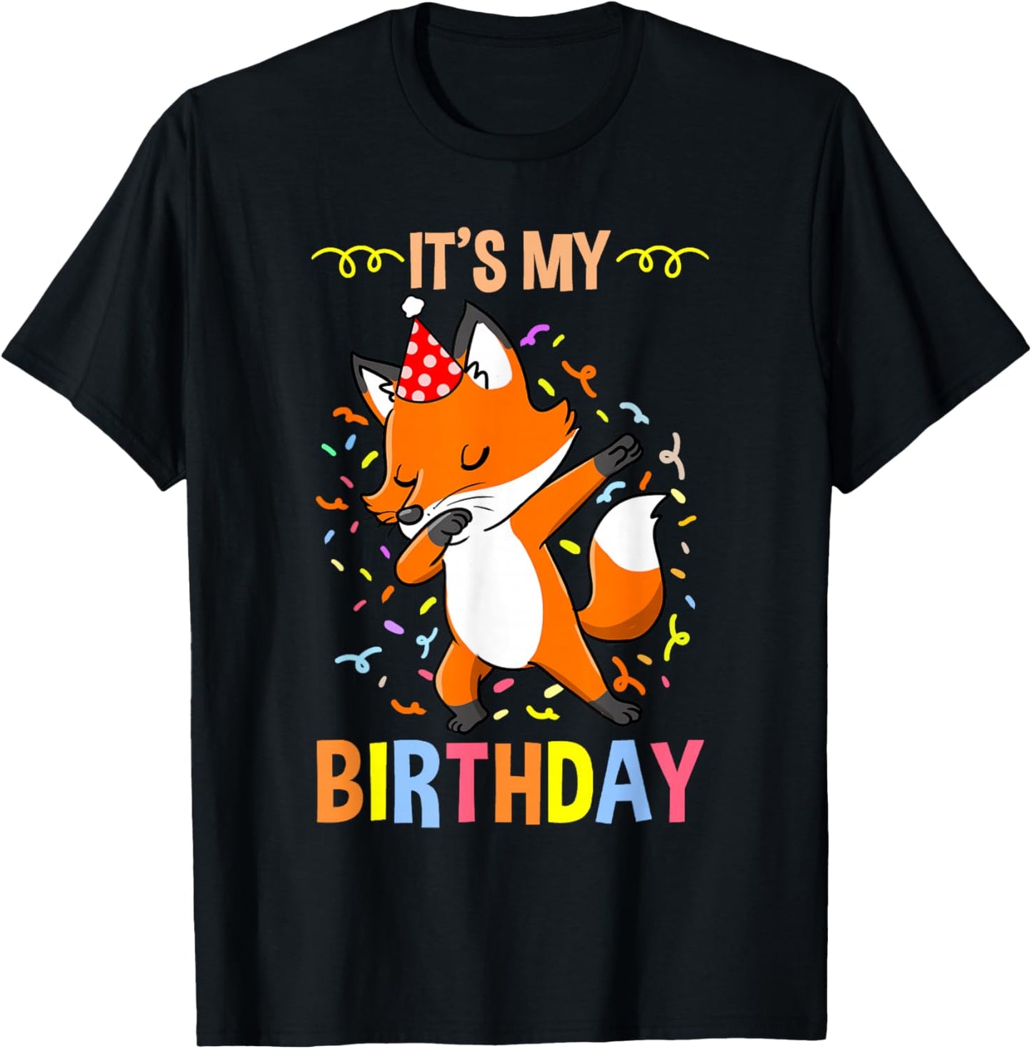 Its My Birthday Fox T-Shirt - T-Shirt | Black
