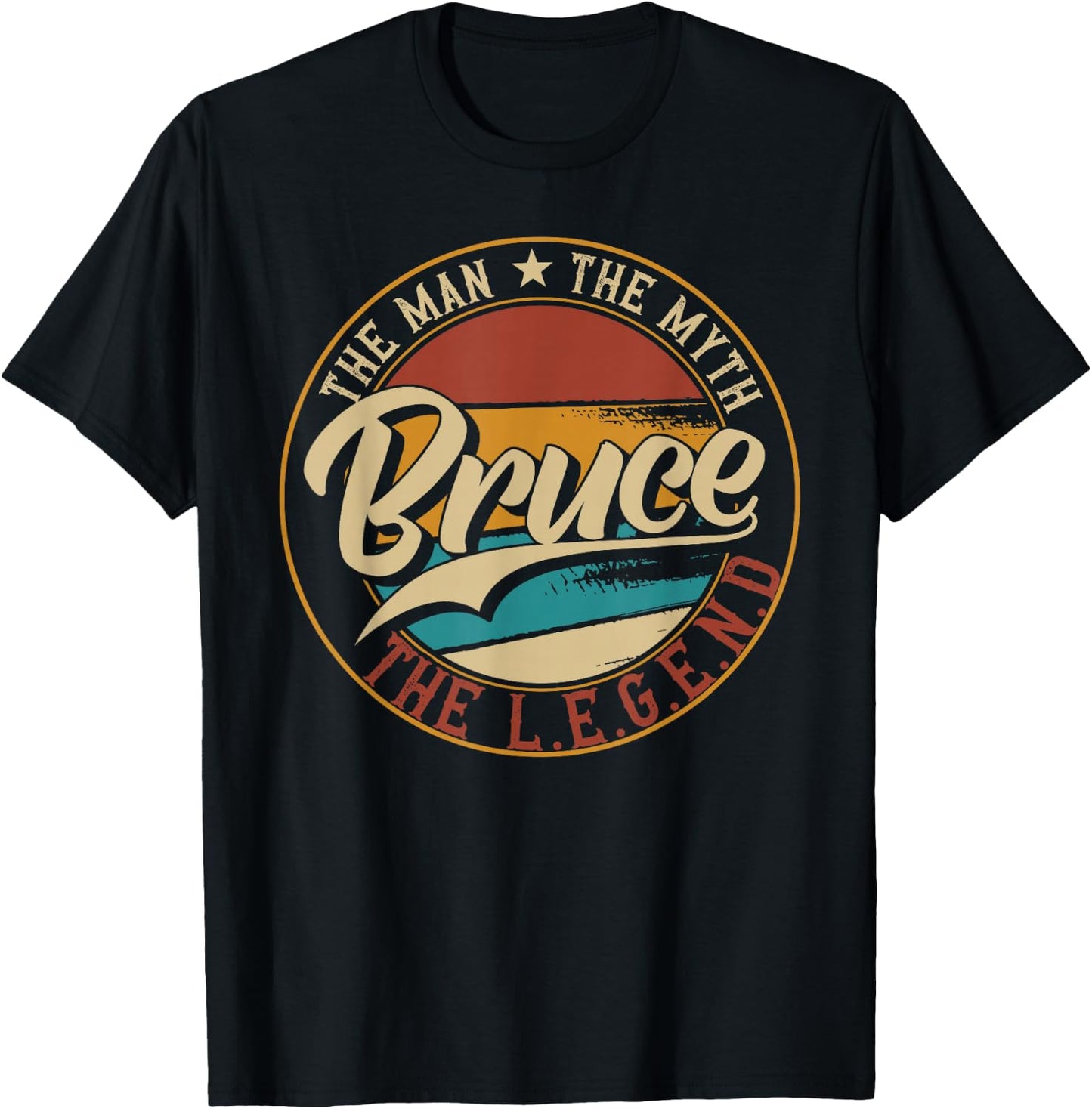 Bruce The man the myth the legend T-Shirt - T-Shirt | Black