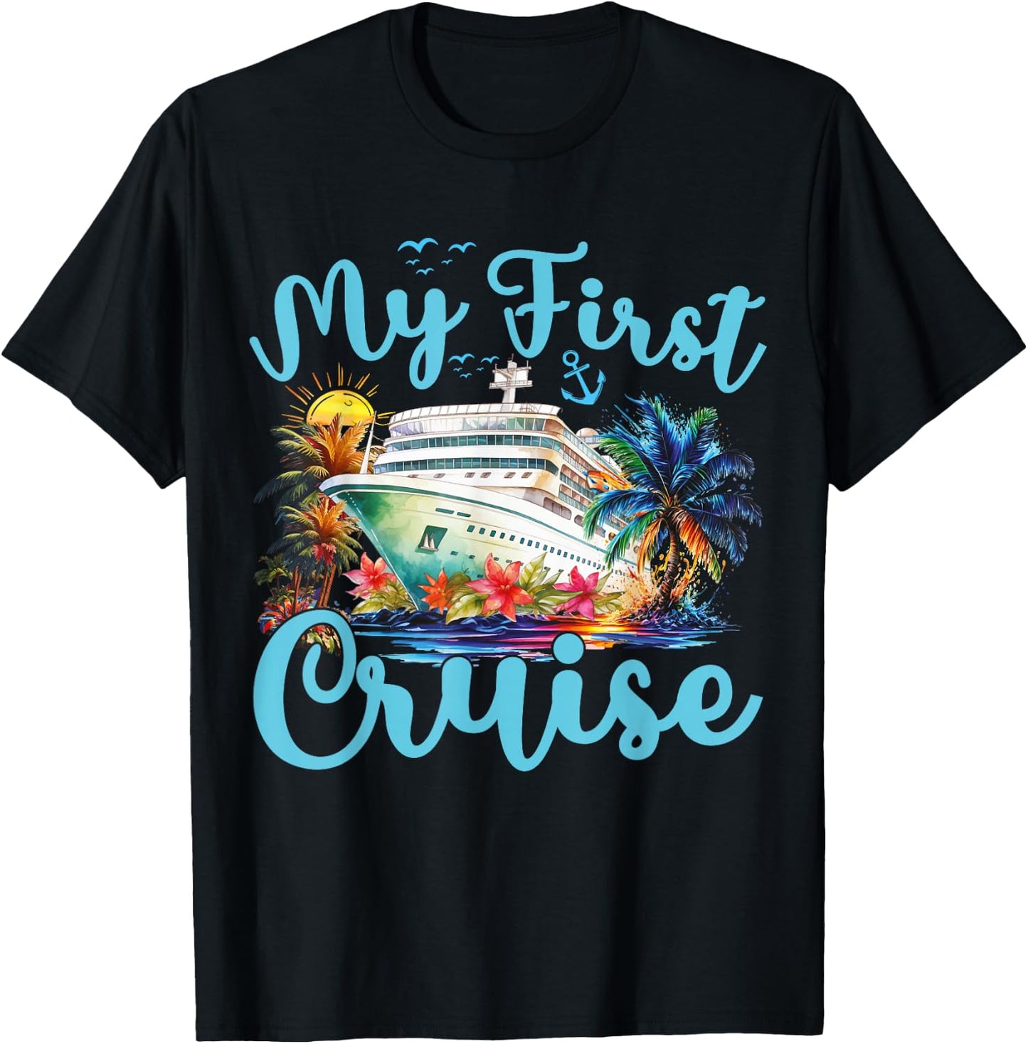 Cruise Ship Vacation Trip Family Cruising My First Cruise , Small, Black T-Shirt - T-Shirt | Black