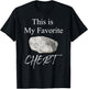 Funny Saying This Is My Favorite Chert Women Men Collector T-Shirt - T-Shirt | Black