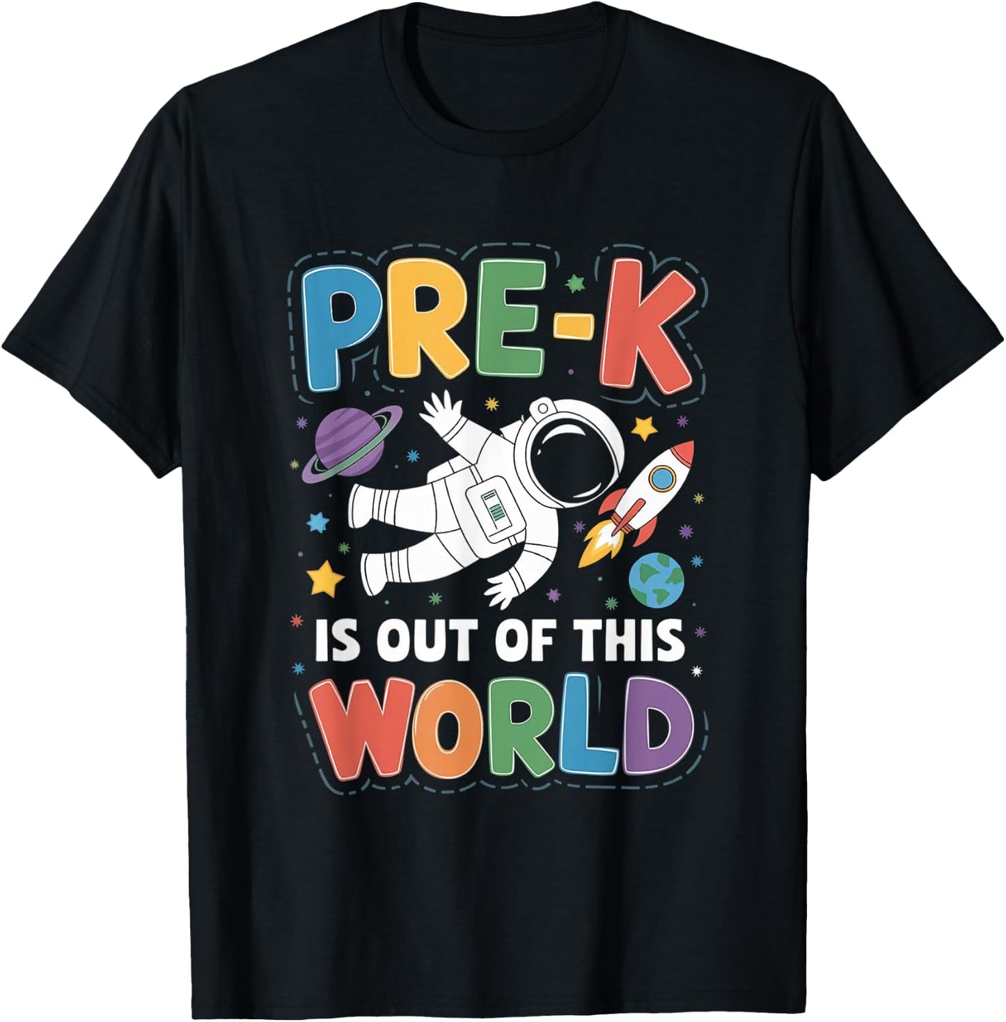 Pre-K is Out of This World Space Teacher Back to School T-Shirt - T-Shirt | Black