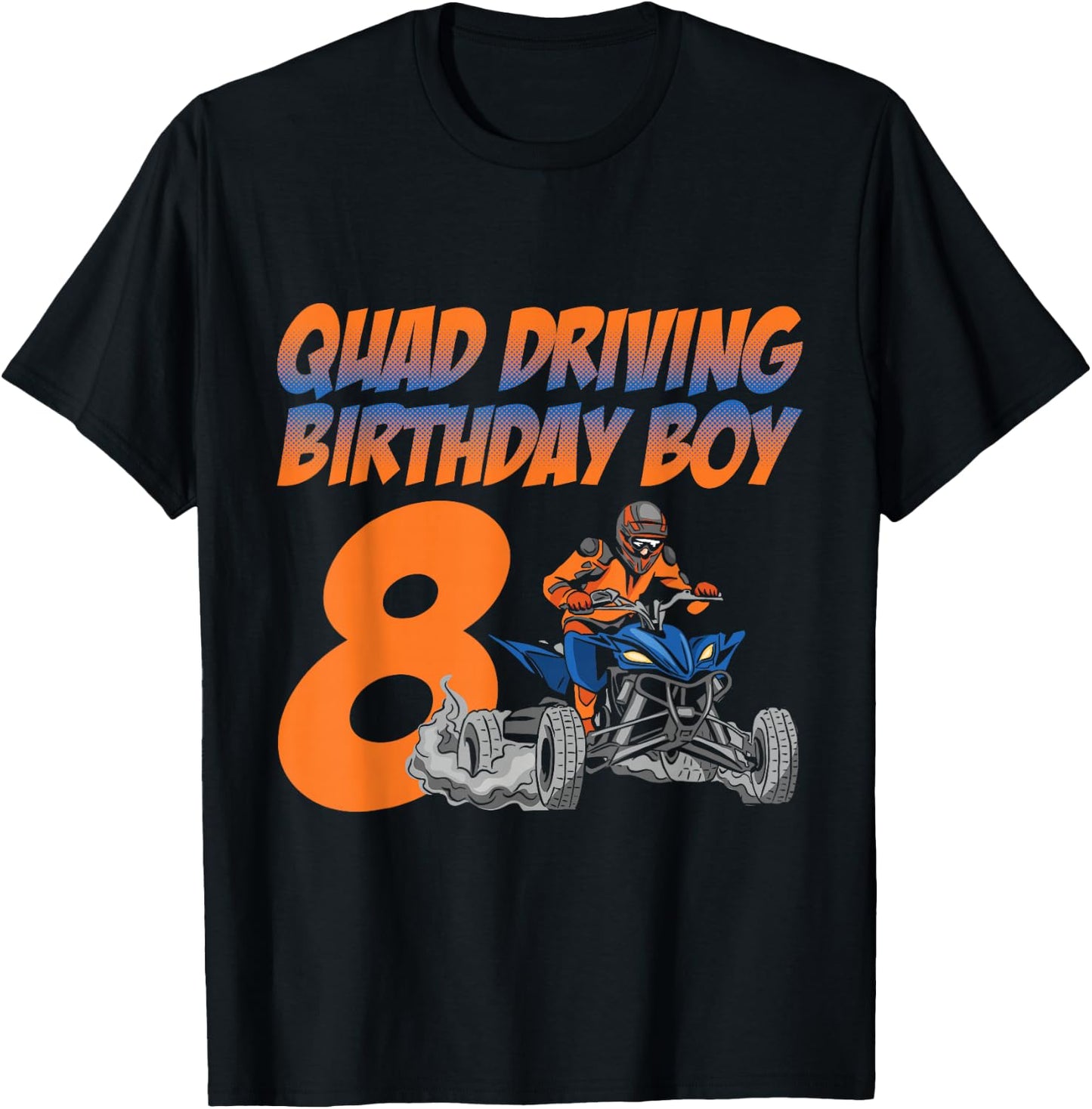 Quad Driving Birthday Boy 8 Quad Bike ATV Gear T-Shirt - T-Shirt | Black