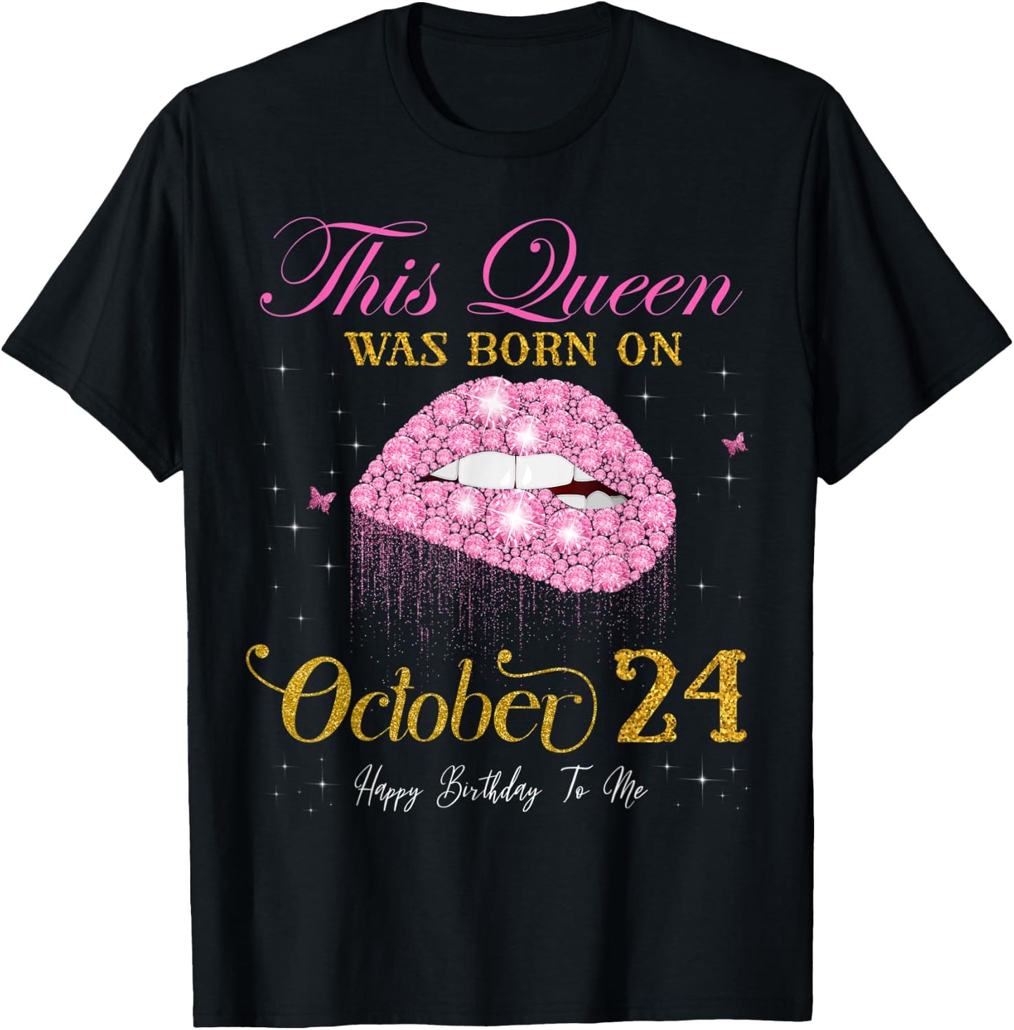 This Queen Was Born on October 24, 24th October Birthday T-Shirt - T-Shirt | Black