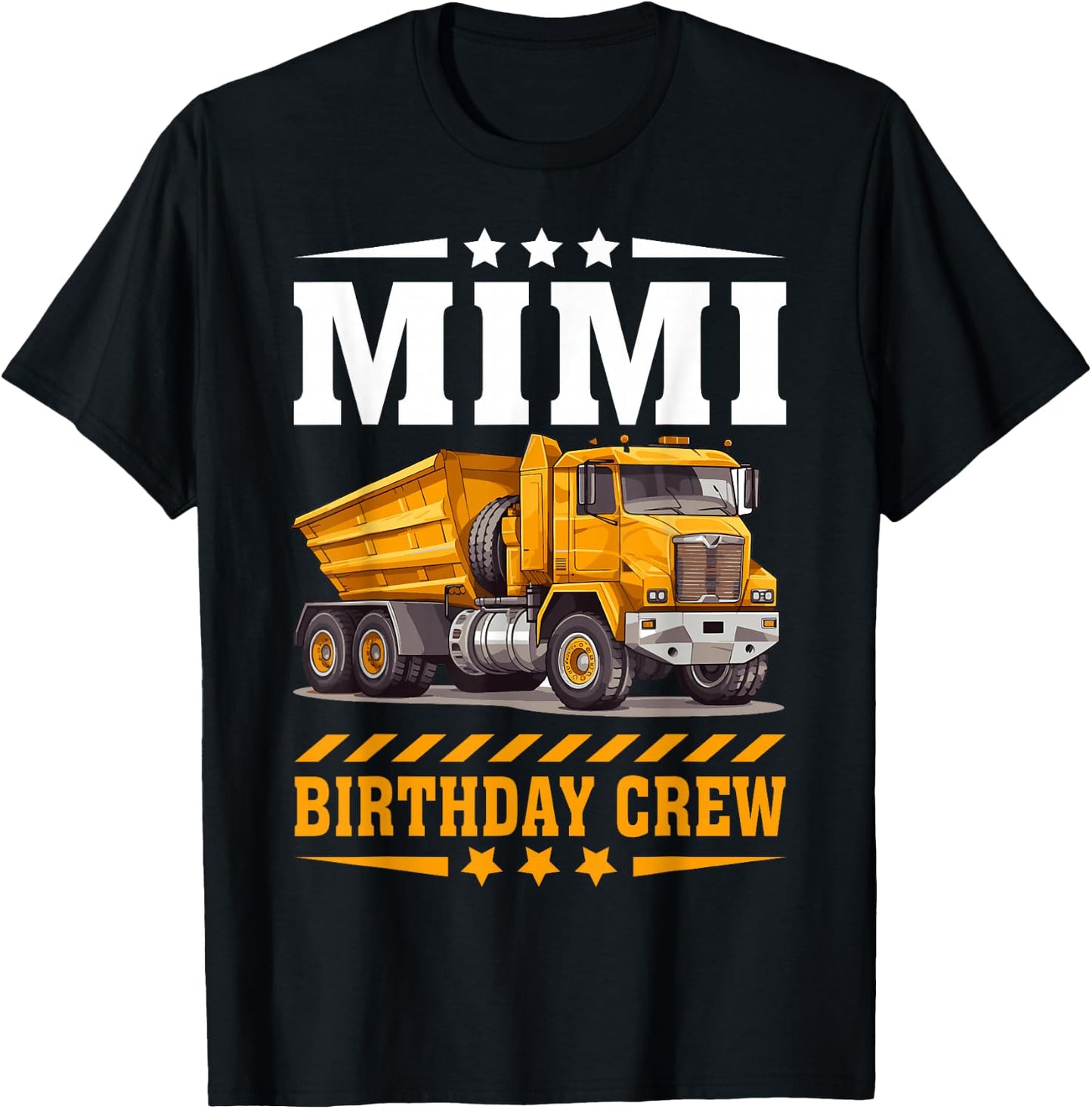 Mimi Birthday Crew Construction Birthday Boy Party T-Shirt - T-Shirt | Black