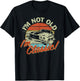 Classic Car Old Cars Birthday Gift I'm not old I'm Classic T-Shirt - T-Shirt | Black