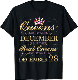 Real Queens Are Born On December 28, 28th December Birthday T-Shirt - T-Shirt | Black