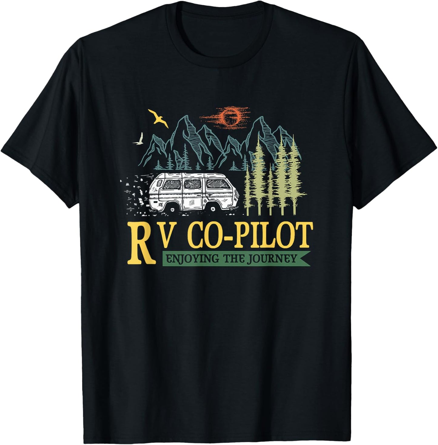 RV Co Pilot Camping Motorhome Travel Vacation T-Shirt - T-Shirt | Black
