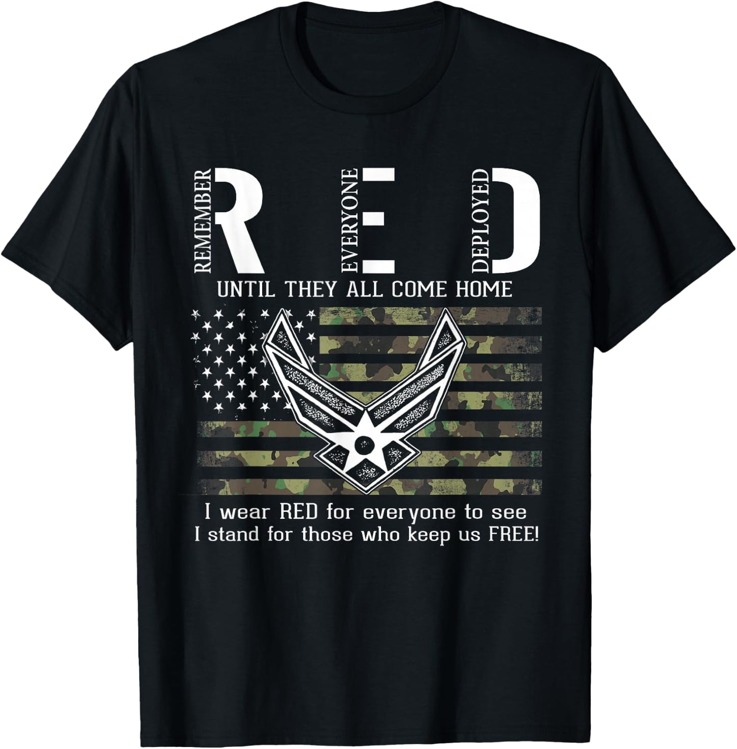 US Air Force Support RED Friday Remember Everyone Deployed T-Shirt - T-Shirt | Black