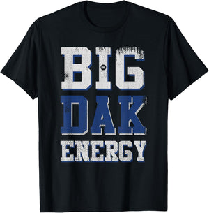Big Dak Energy T-Shirt - T-Shirt | Black