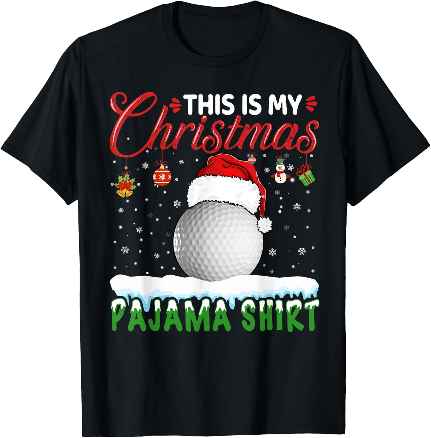 This Is My Christmas Pajama Shirt Golf Christmas Golfer T-Shirt - T-Shirt | Black