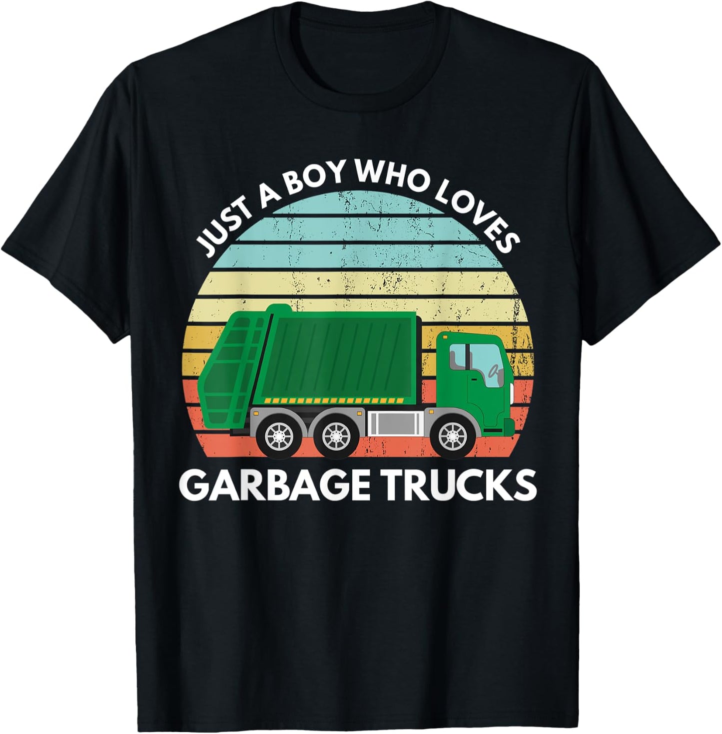 Just A Boy Who Loves Garbage Trucks T-Shirt - T-Shirt | Black