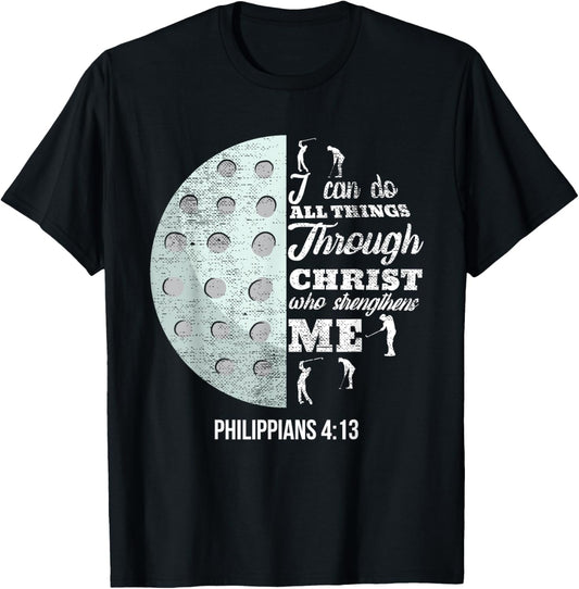 Christian Golf Philippians 4:13 Golfer Gifts Men Women Kids T-Shirt - T-Shirt | Black