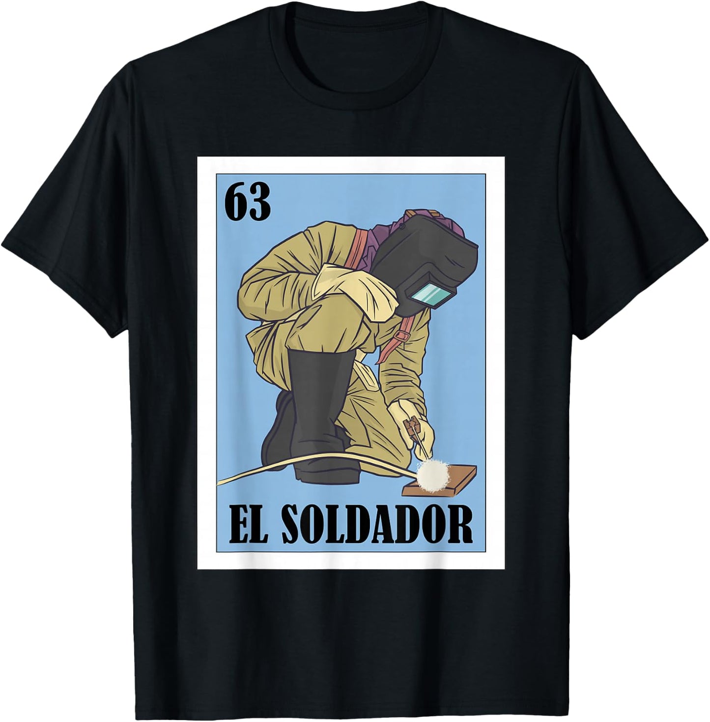 Funny Mexican Welding Design for Welders - El Soldador T-Shirt - T-Shirt | Black