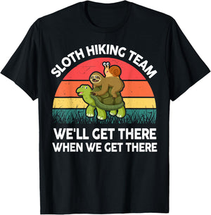 Sloth-Shirt Funny Sloth Hiking Team Men Women Gift Hiking T-Shirt - T-Shirt | Black