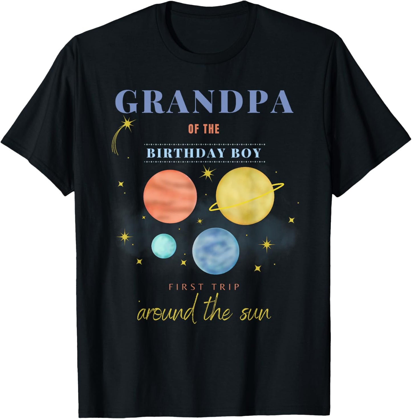 Grandpa 1st Birthday First Trip Around The Sun Space Bday T-Shirt - T-Shirt | Black