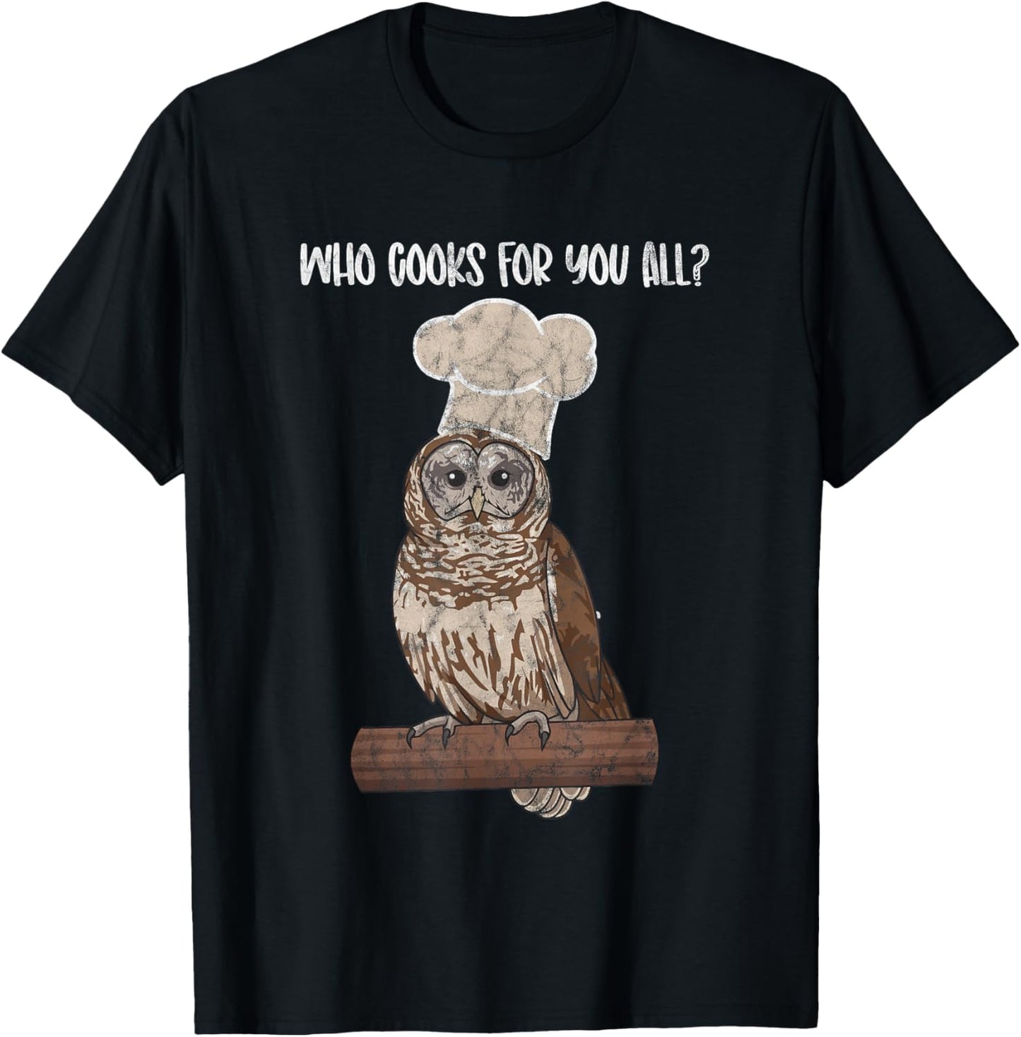 Who Cooks For You All owl lovers T-Shirt - T-Shirt | Black