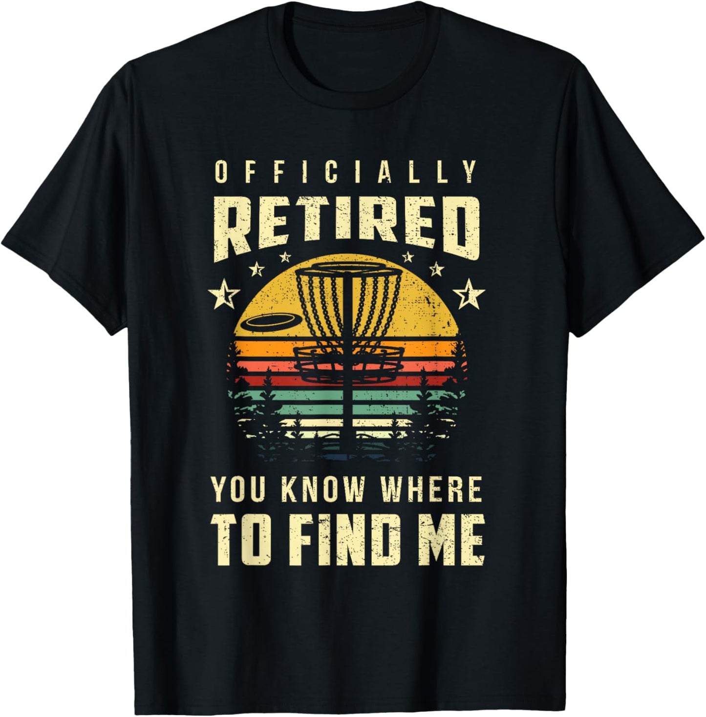 Officially Retired Disc Golf Gift Frisbee Gifts Golfing T-Shirt - T-Shirt | Black