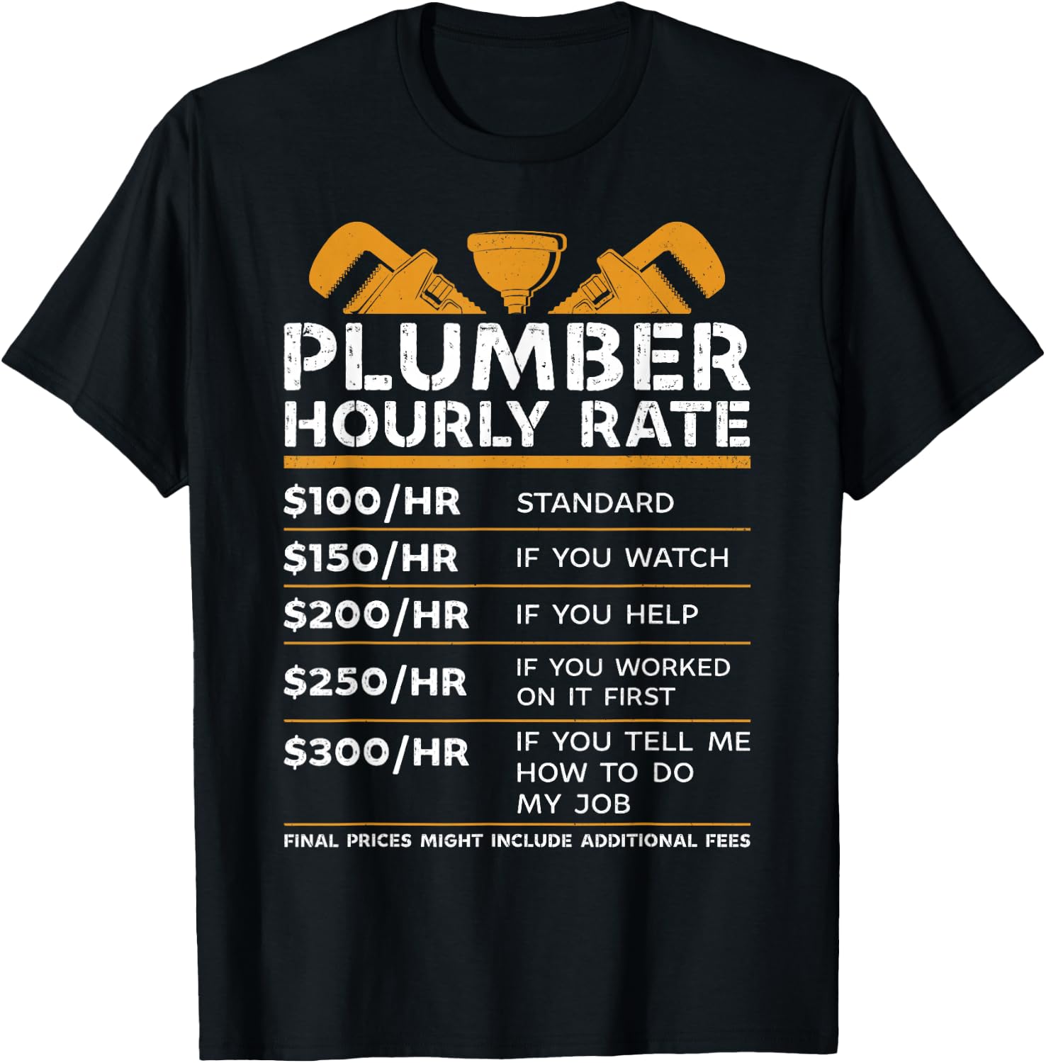 Funny plumber hourly rate T-Shirt - T-Shirt | Black