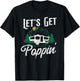 Camping Let'S Get Poppin' Pop Up Camper T-Shirt - T-Shirt | Black