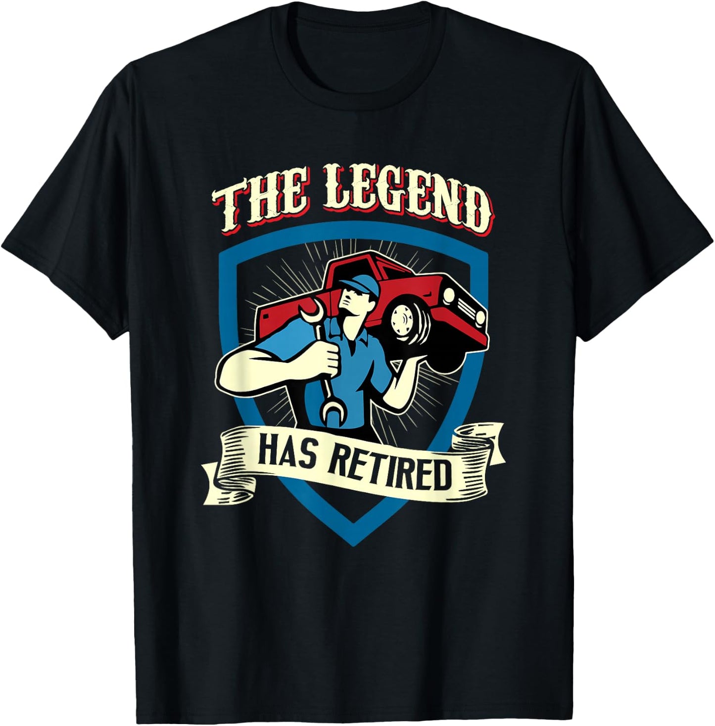 The Legend Has Retired Auto Mechanic Retirement Gift T-Shirt - T-Shirt | Black
