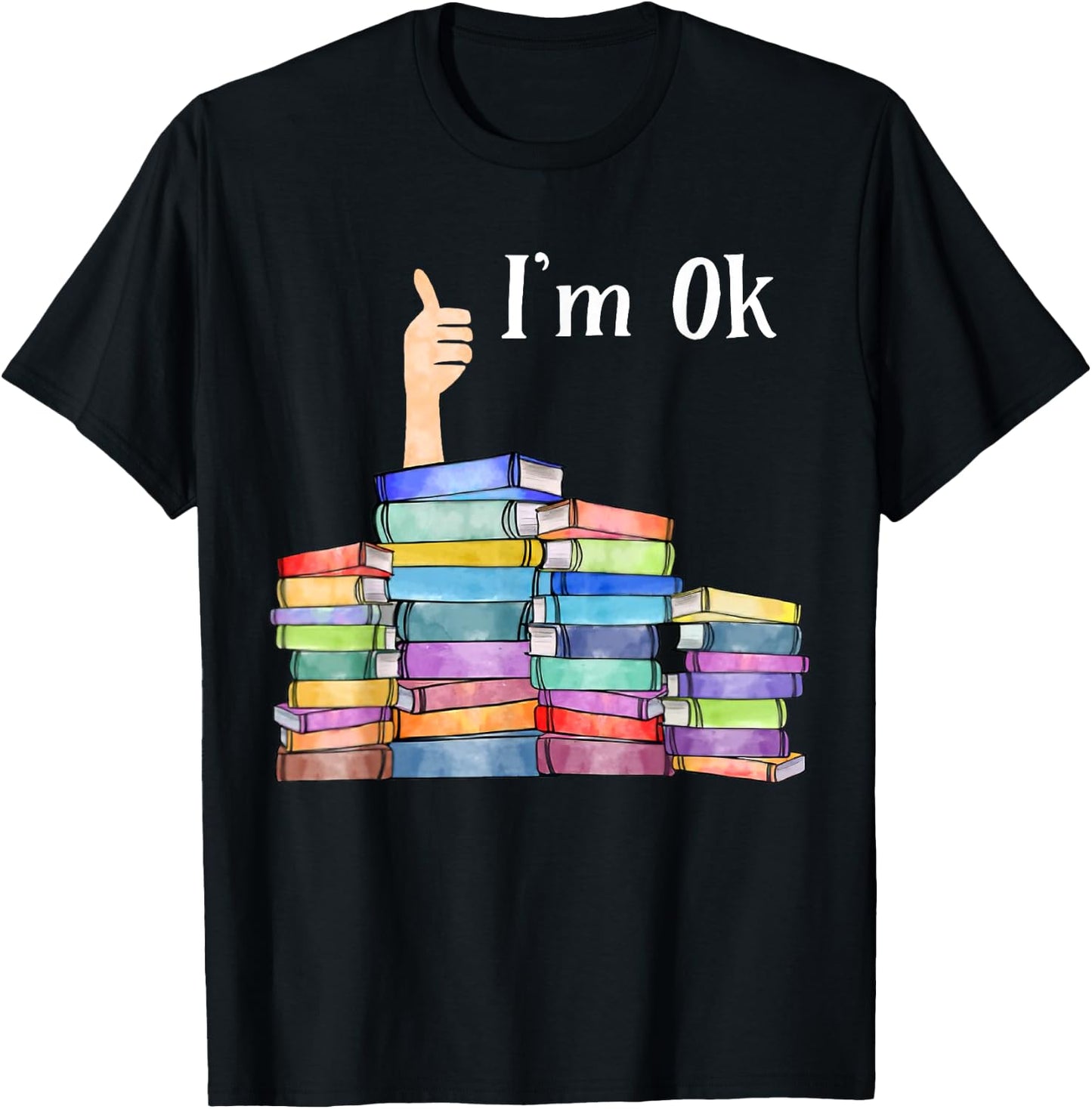 Reading Book Lovers I'm Ok National Book Lovers Day T-Shirt - T-Shirt | Black