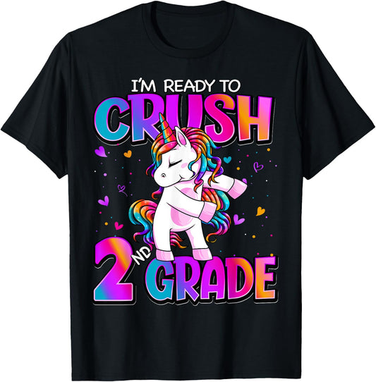 I'm Ready To Crush 2nd Grade Unicorn Back To School Girls T-Shirt - T-Shirt | Black