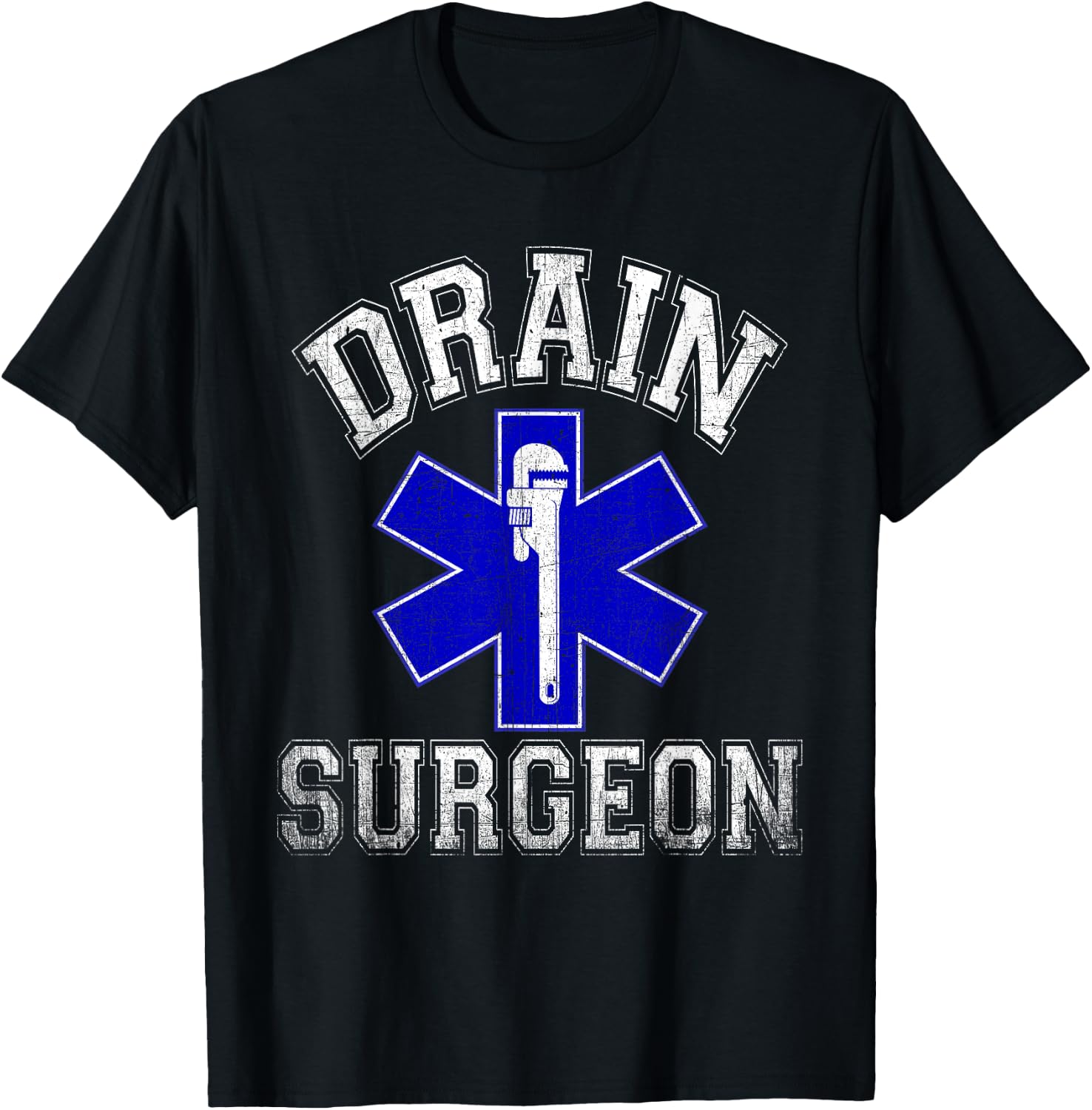 Drain Surgeon Funny Plumber and Pipefitter T-Shirt - T-Shirt | Black