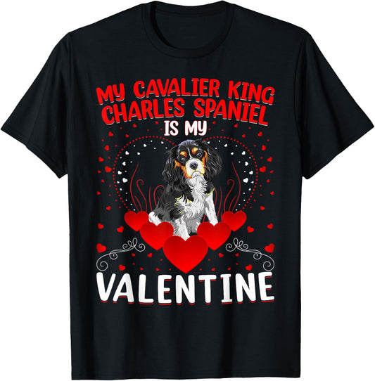 Dog Lover My Cavalier King Charles Spaniel Is My Valentine Men Women Girls Kids T-Shirt - T-Shirt | Black