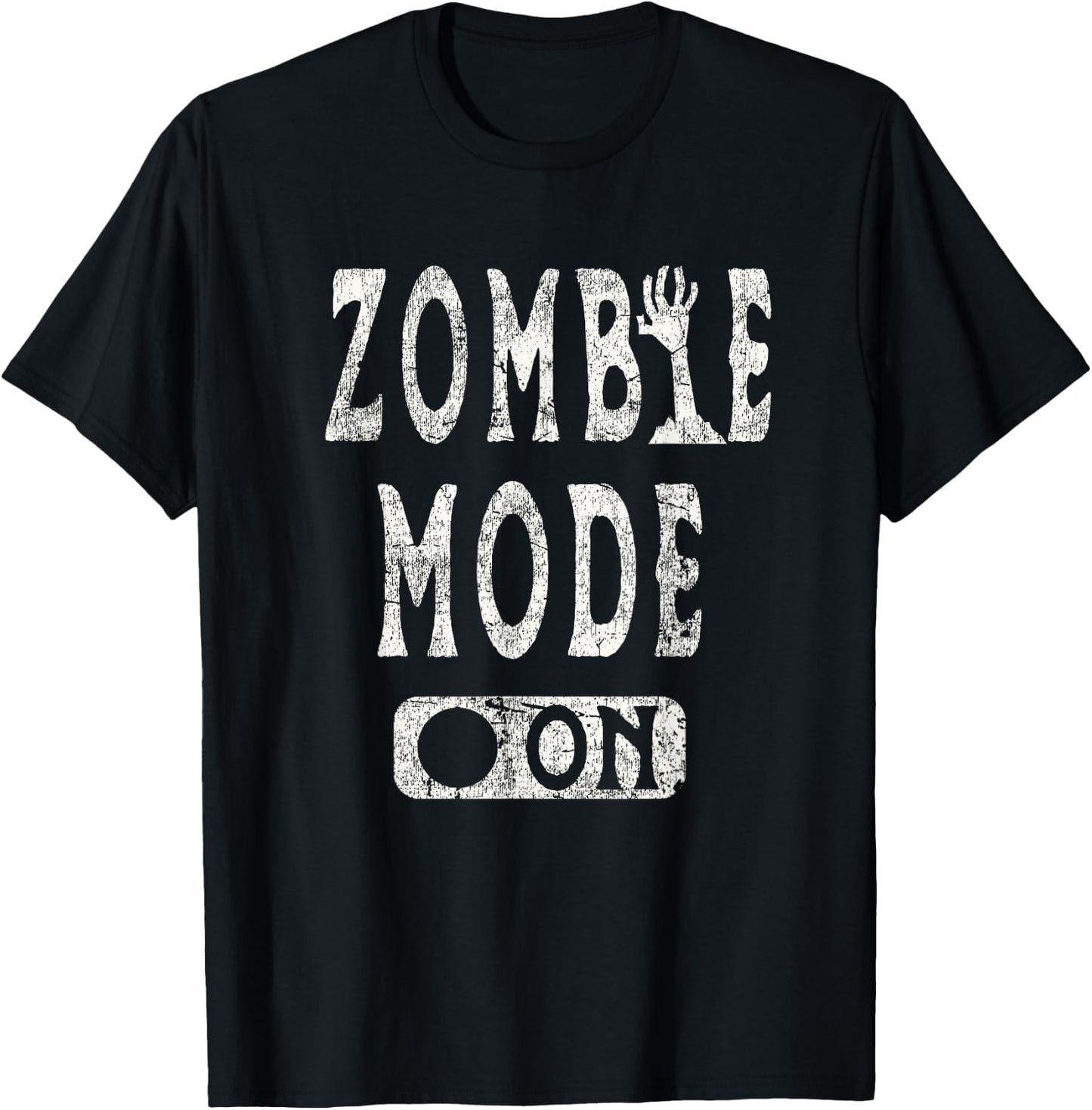 Zombie Mode On - Fun Zombie Lover Halloween Graphic T-Shirt - T-Shirt | Black