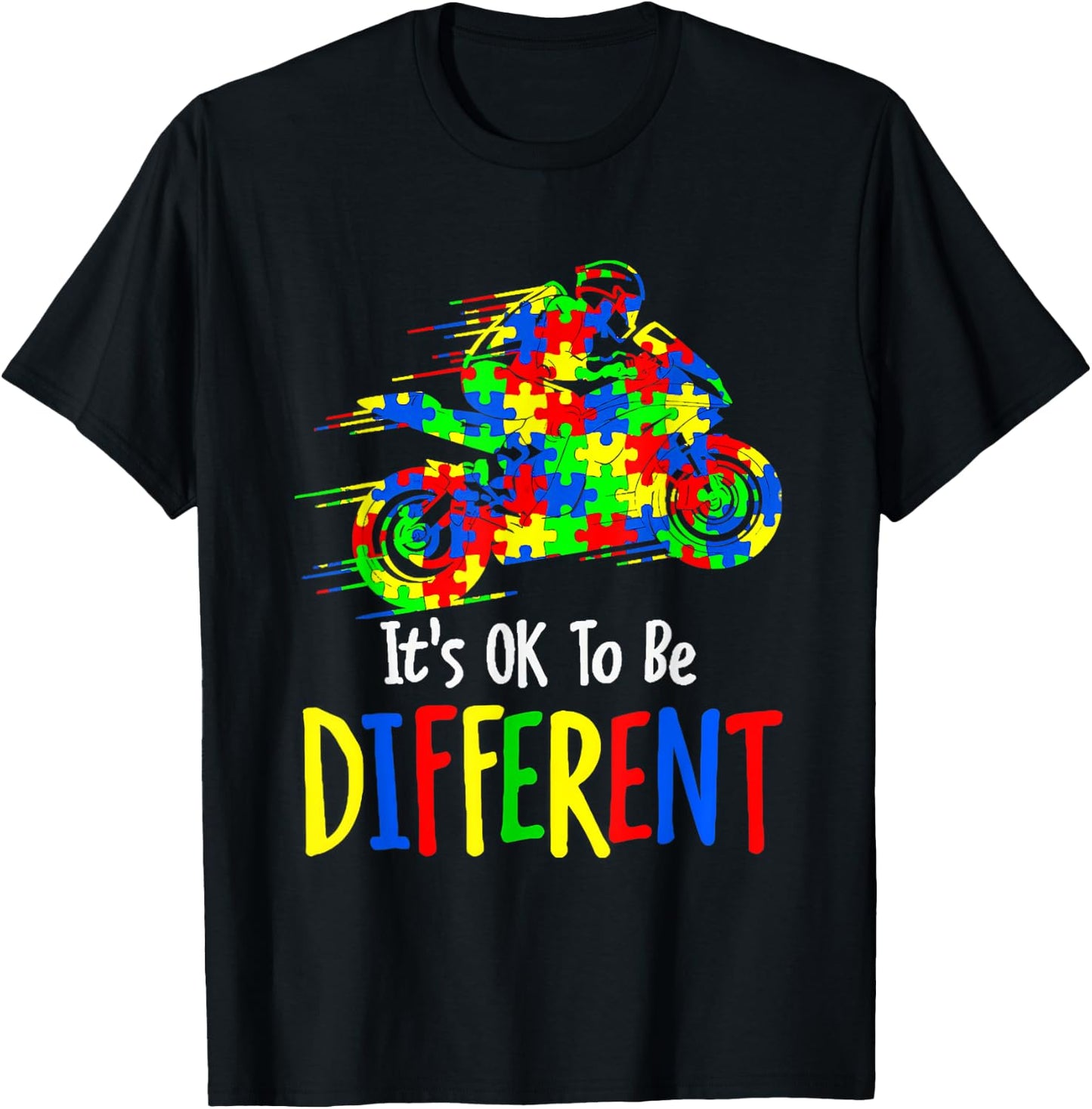 Autism Awareness It's Ok To Be Different Colorful Motorcycle T-Shirt - T-Shirt | Black