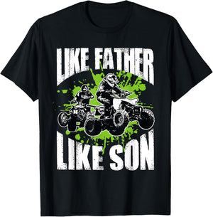 Four Wheelers Like Father Like Son Gift Cool Quad Biking T-Shirt - T-Shirt | Black