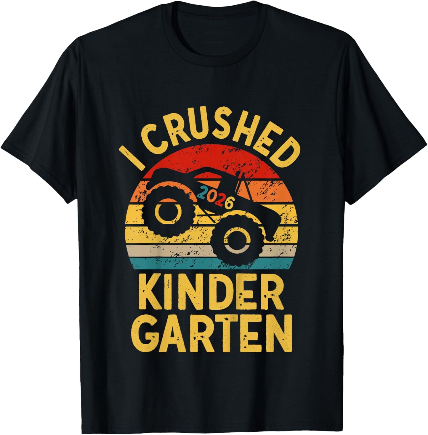 Kids I Crushed Kindergarten 2026 Monster Truck Kindergarten Grad T-Shirt - T-Shirt | Black