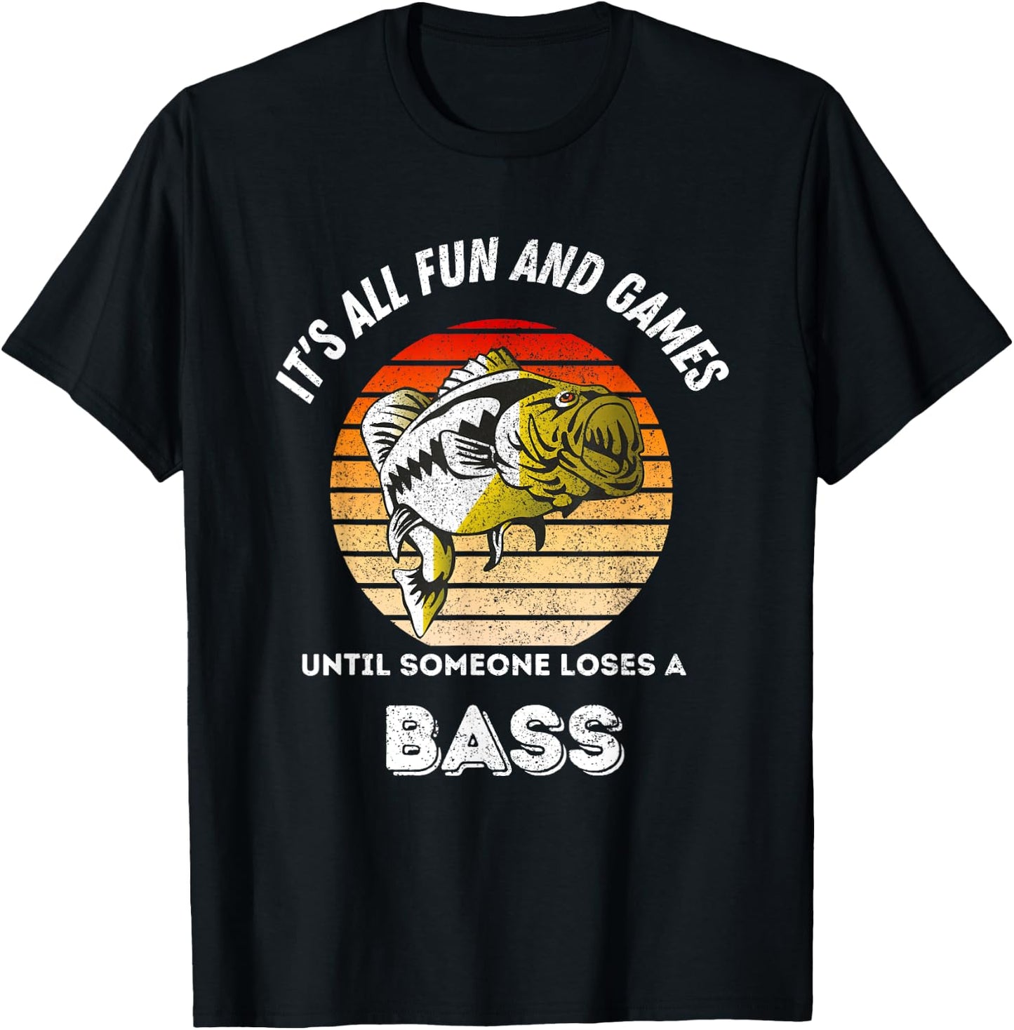 Its all fun and games until someone loses a bass T-Shirt - T-Shirt | Black