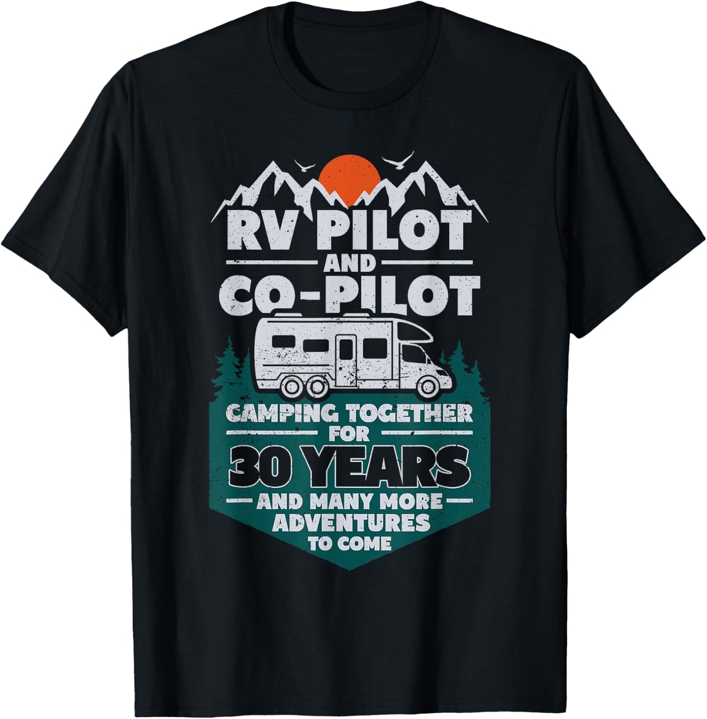 30 Years Married RV Camping 30th Wedding Anniversary Camper T-Shirt - T-Shirt | Black