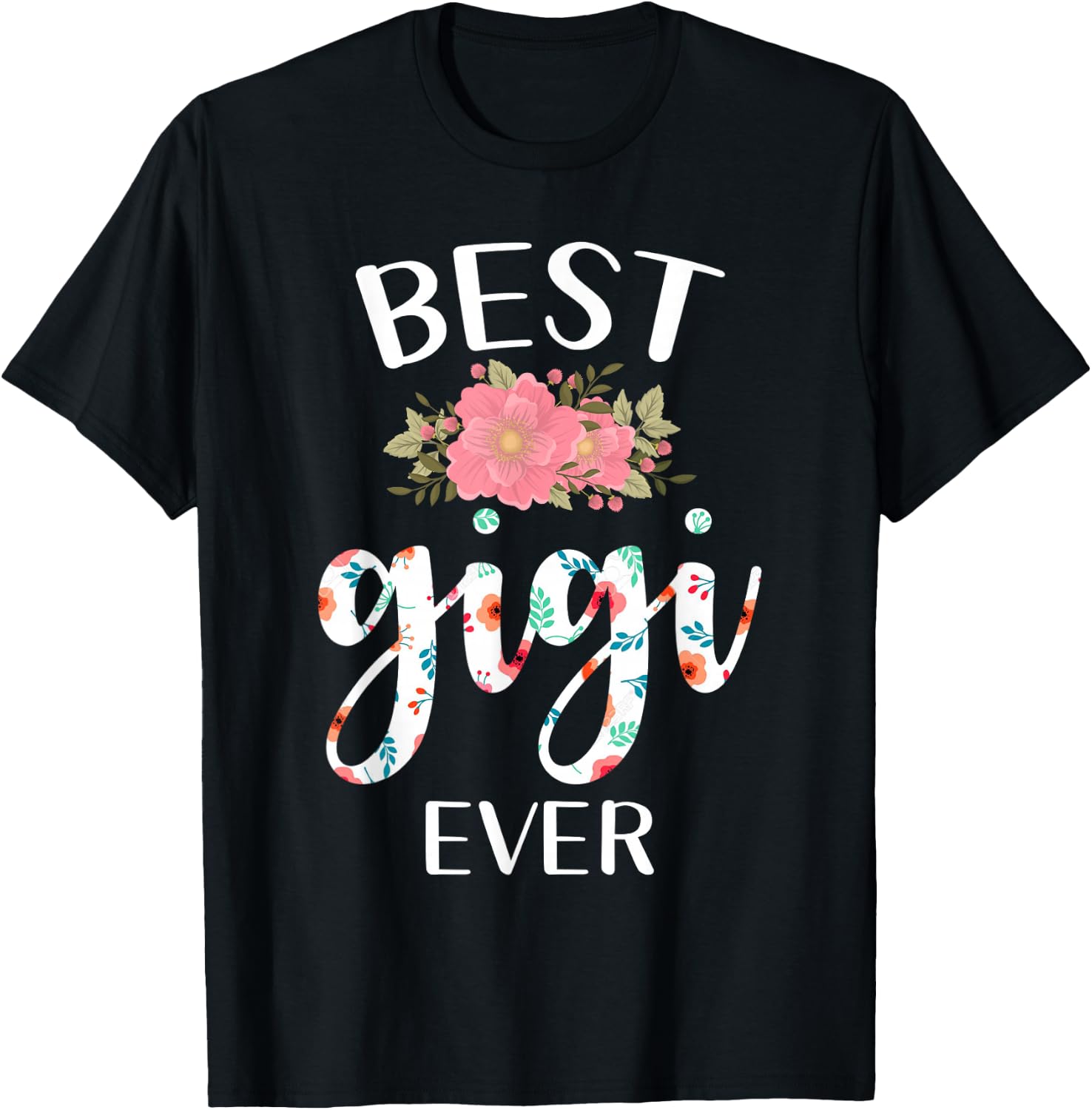 The best Gigi of all time - The best Gigi of all time - Grandma T-Shirt - T-Shirt | Black