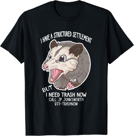 I Need Trash Now Possum Meme Funny Possum T-Shirt - T-Shirt | Black