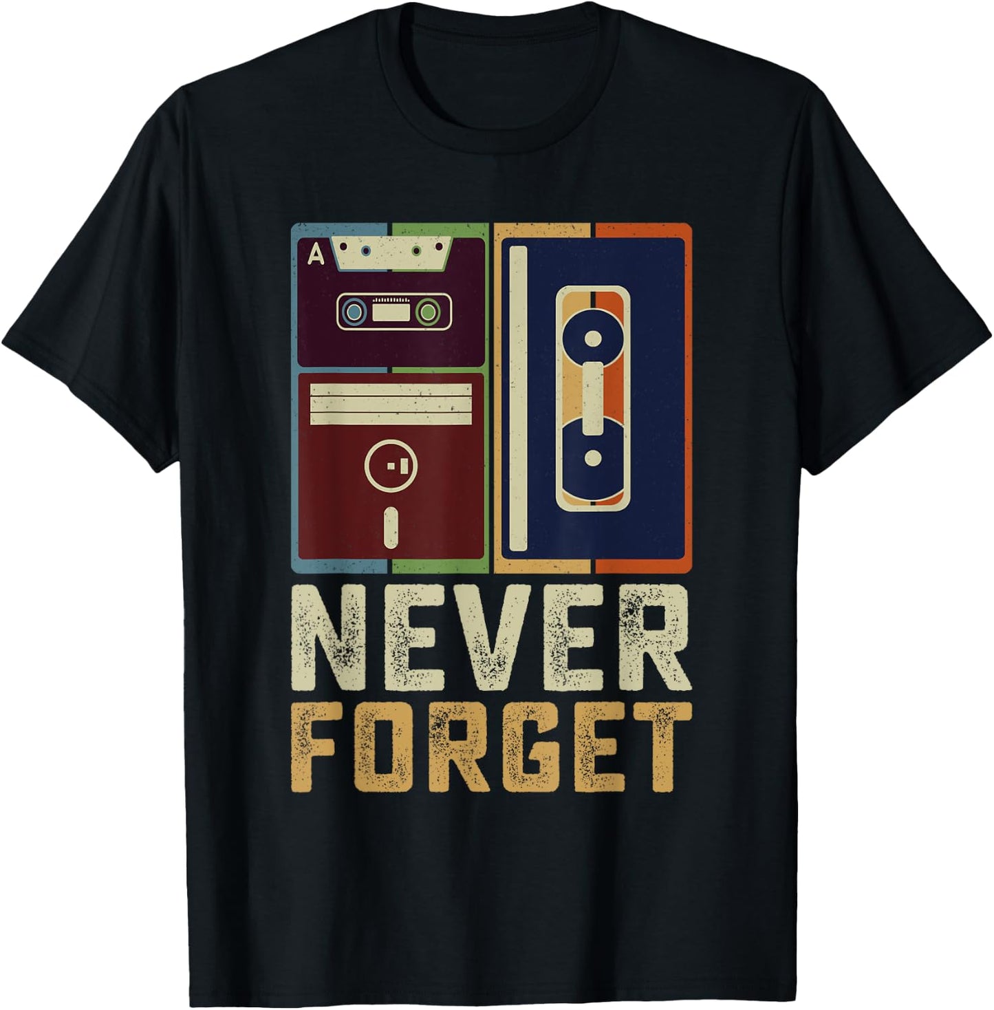Never Forget Retro Vintage Cool 80s 90s Funny Geeky Nerdy T-Shirt - T-Shirt | Black