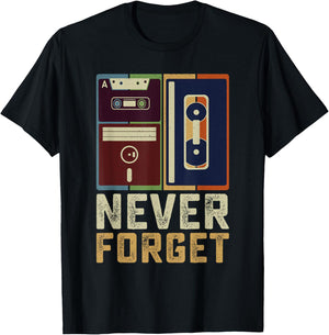 Never Forget Retro Vintage Cool 80s 90s Funny Geeky Nerdy T-Shirt - T-Shirt | Black