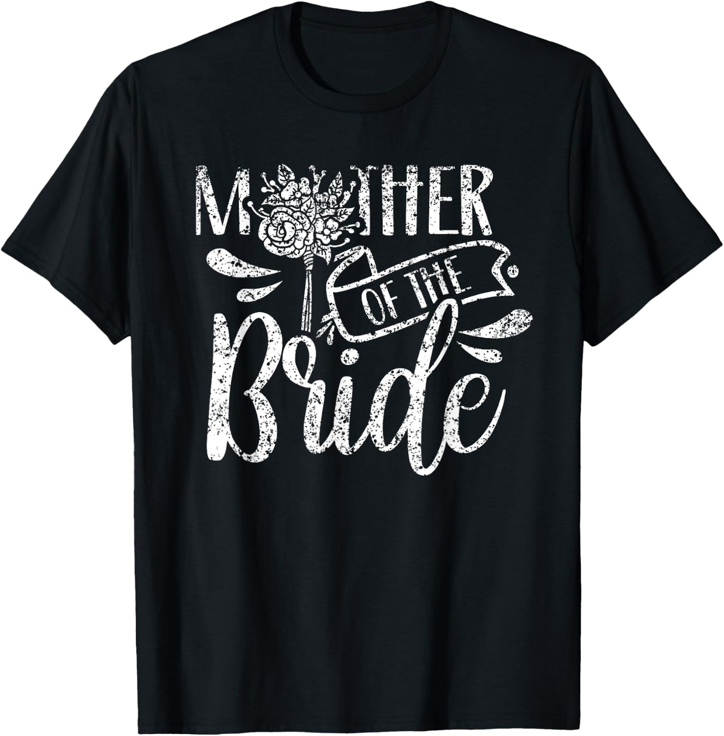 Mother Of The Bride Bachelorette Cute Party Wedding Mom T-Shirt - T-Shirt | Black