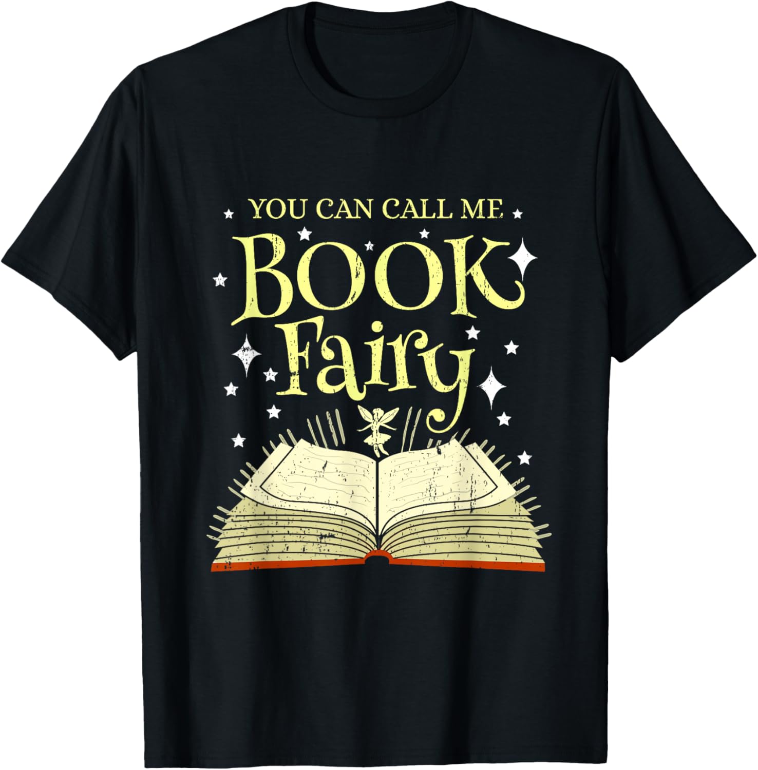 You Can Call Me Book Fairy Librarian Vintage T-Shirt - T-Shirt | Black